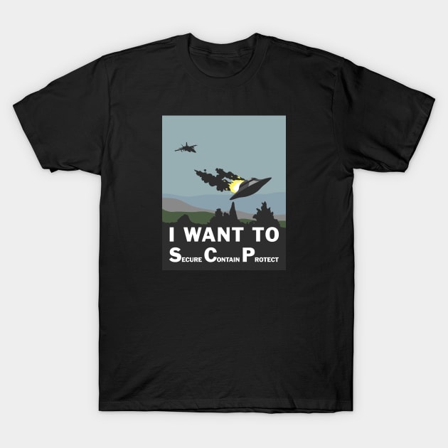 I Want to Secure Contain Protect T-Shirt by CCDesign